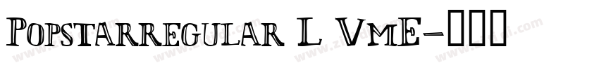Popstarregular L VmE字体转换